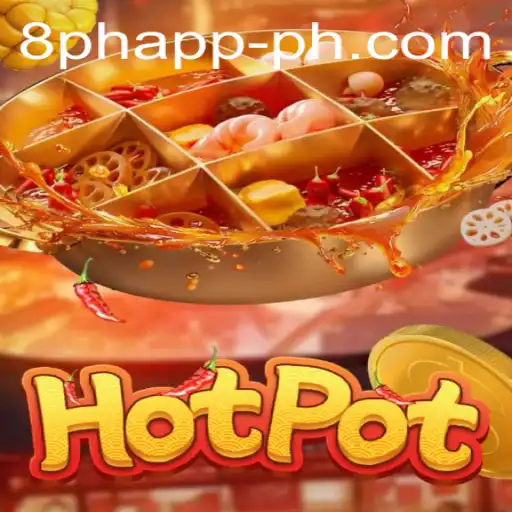 Exploring the Exciting World of Hotpot: A New Era in Gaming with 8ph App